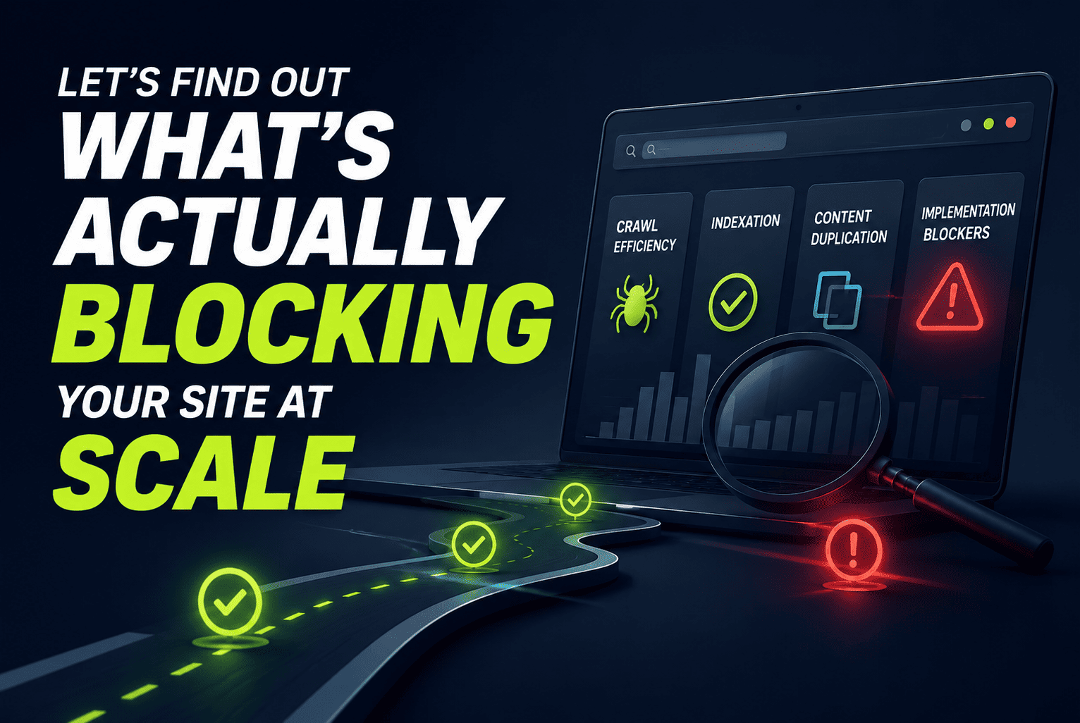 Let's Find Out What's Actually Blocking Your Site at Scale