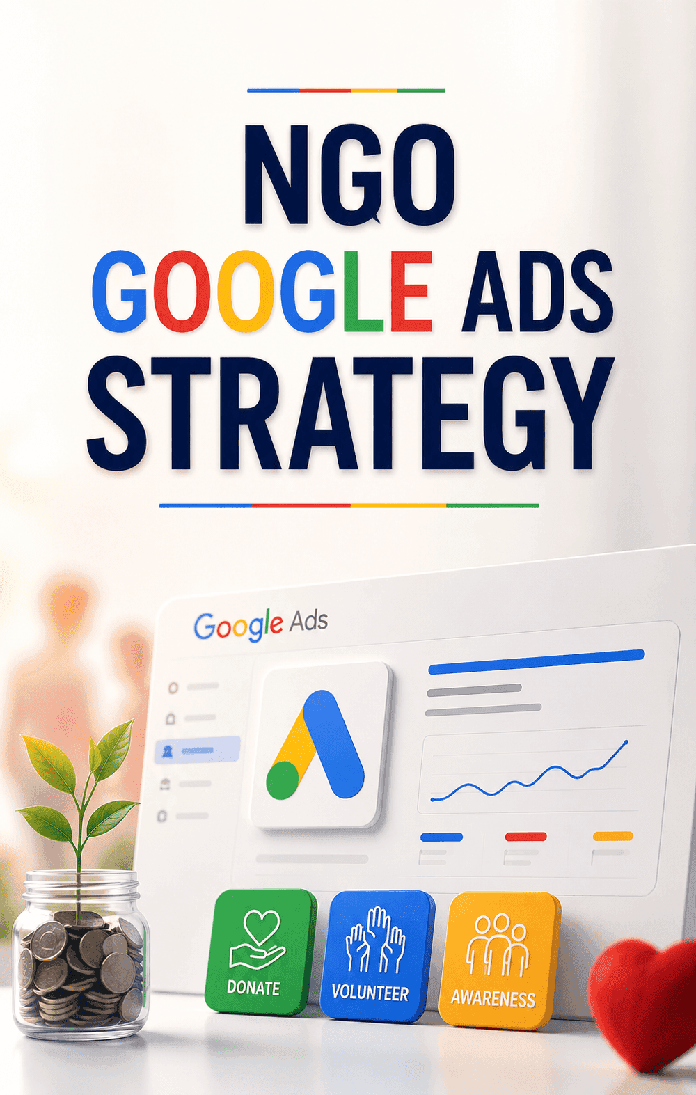 NGO Google Ads Strategy
