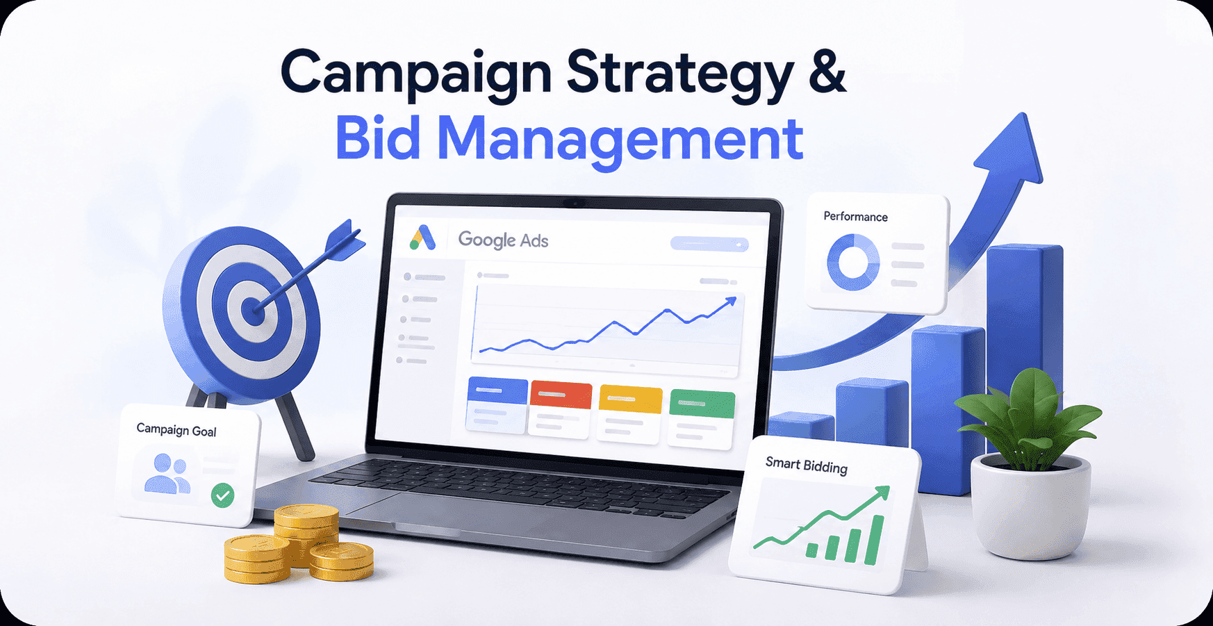 Campaign Strategy & Bid Management