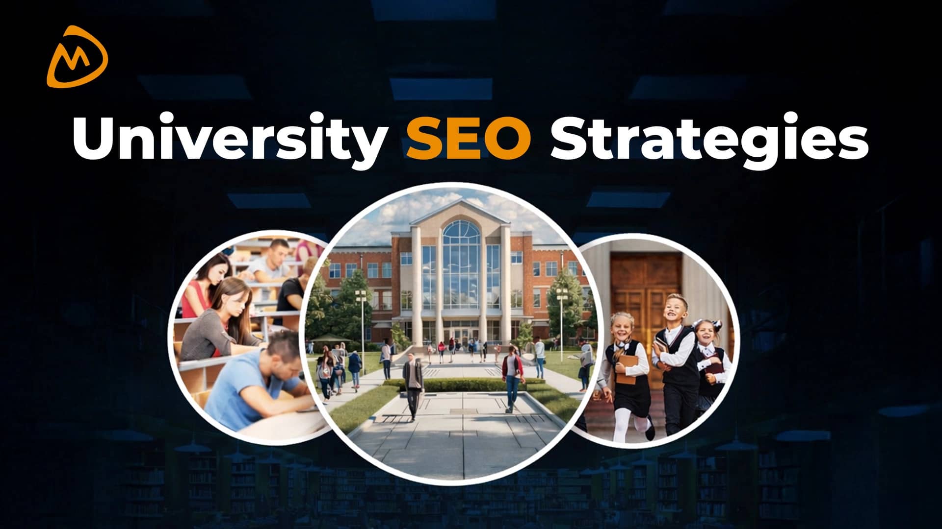 Best University SEO Strategies to Boost Visibility Online